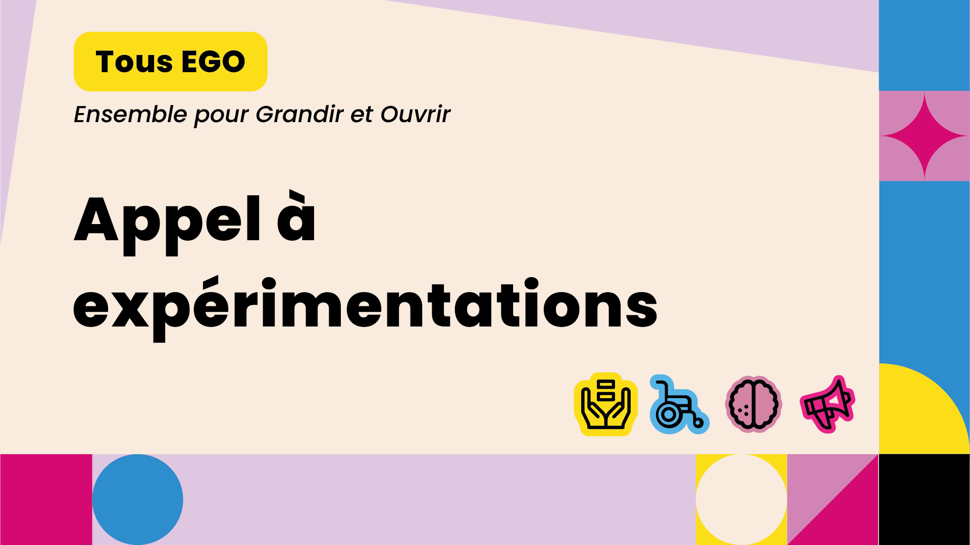 Visuel de l'appel à expérimentations Tous EGO